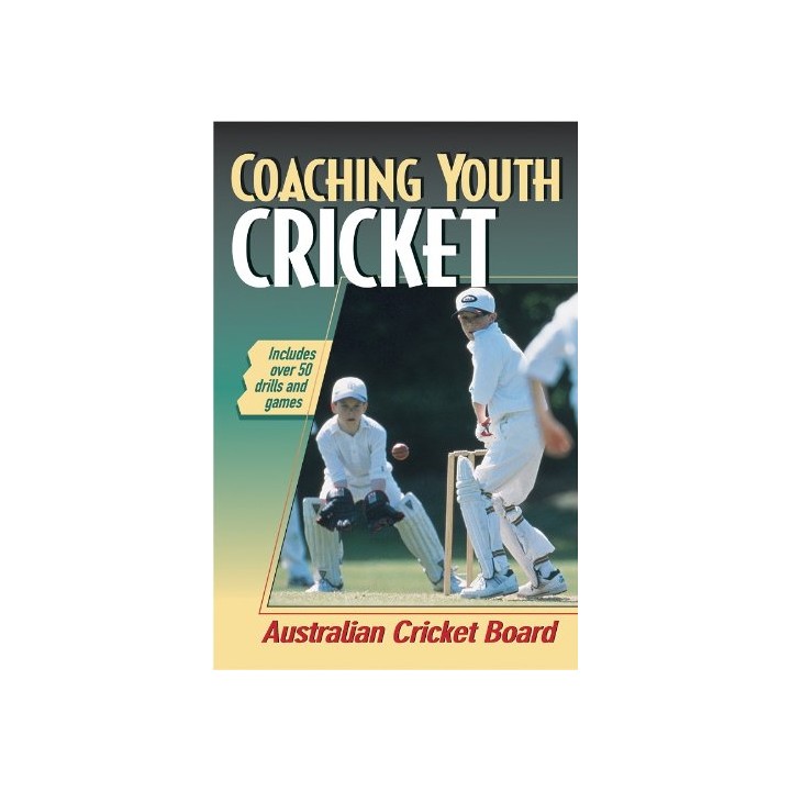 Coaching Youth Cricket (Coaching Youth Sports Series)